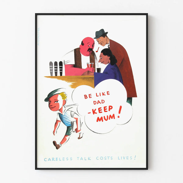 Vintage poster Be Like Dad - Wall decoration for awareness