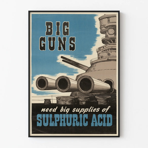 Vintage Poster Big Guns Sulfuric Acid