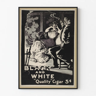 Vintage Black and White Quality Cigar Poster
