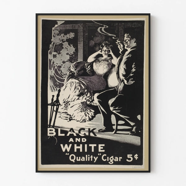 Vintage Black and White Quality Cigar Poster
