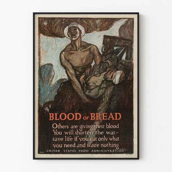 Vintage War Poster: Blood or Bread - Historical Wall Decoration