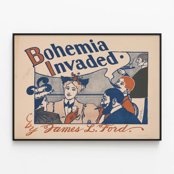 Vintage poster Bohemia Invaded elegant wall decoration — framed artwork on a wall