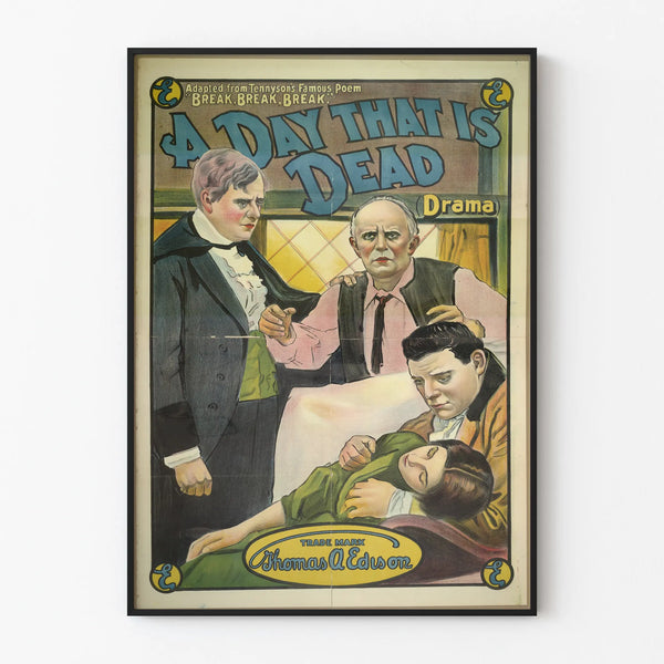 Vintage Poster Drama "A Day That Is Dead"
