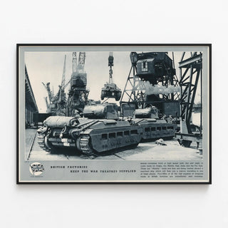 Vintage industrial poster: British factories and Matilda tanks being loaded — framed artwork on a wall