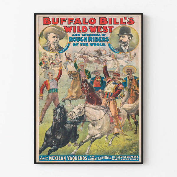 Buffalo Bill's Wild West Poster with Mexican Cowboys and Expert Rider