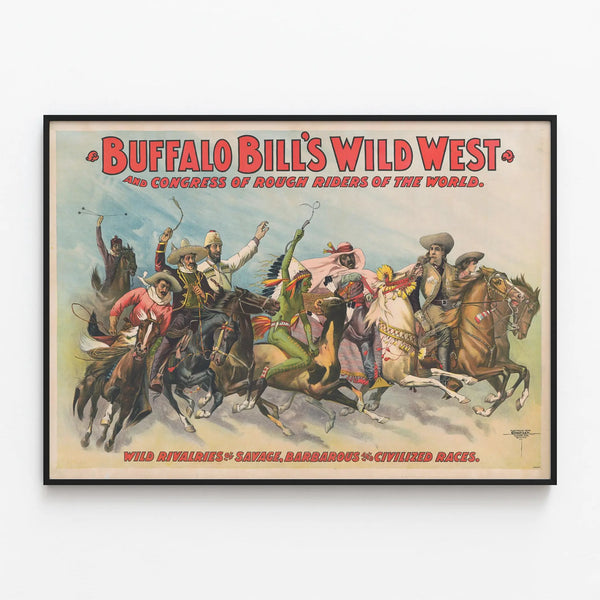 Vintage Buffalo Bill’s Wild West Poster – Western Equestrian Wall Decoration — framed artwork on a wall