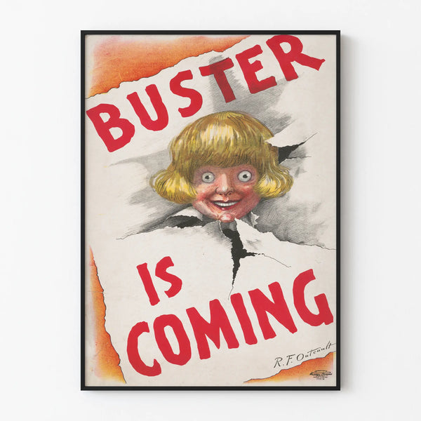 Vintage Poster Buster Is Coming - Retro Wall Decoration