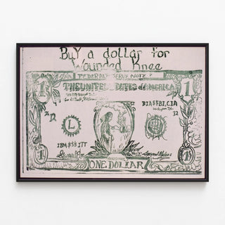 Poster Buy a Dollar for Wounded Knee - Engaged Wall Decoration — framed artwork on a wall