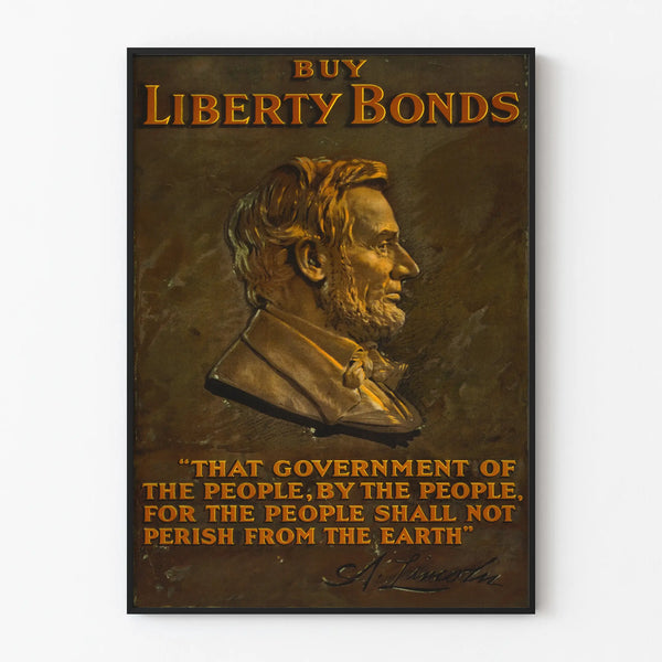 Vintage Poster for Buying Liberty Bonds with Portrait of Abraham Lincoln