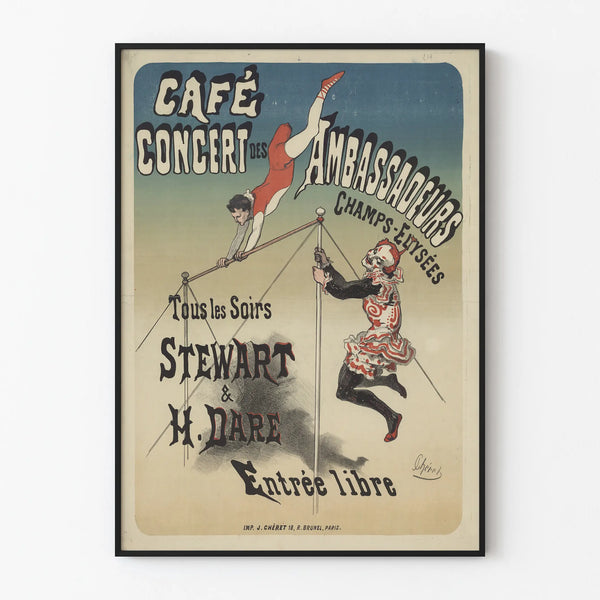 Vintage poster of Café Concert des Ambassadeurs with acrobats Stewart & H. Dare