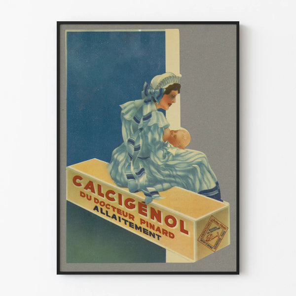 Vintage Poster Calcigenol by Dr. Pinard Breastfeeding