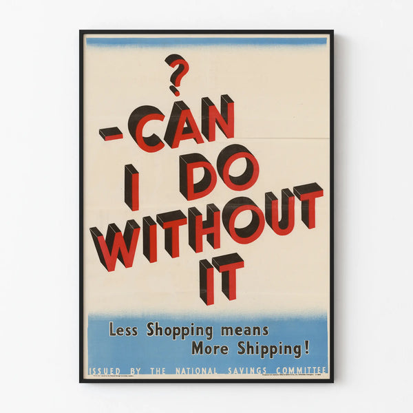 Vintage Poster Can I Do Without It? - Engaged Wall Decoration