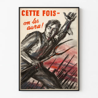 Wall Decoration Poster « This Time We Will Catch Them »