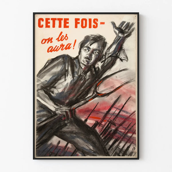 Wall Decoration Poster « This Time We Will Catch Them »