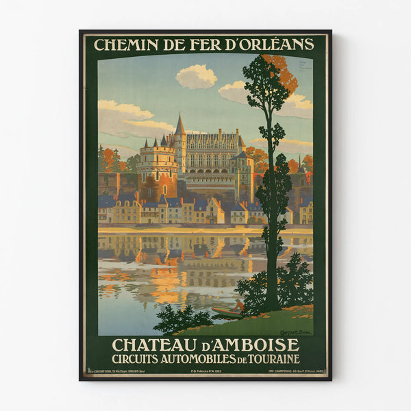 Vintage Wall Decoration Poster of Château d'Amboise and Orléans Railway