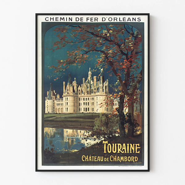 Vintage poster of Château de Chambord in Touraine - Orleans Railway