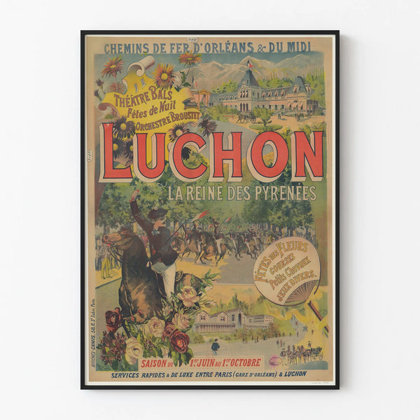 Vintage Poster Luchon, The Queen of the Pyrenees - Retro Wall Decoration