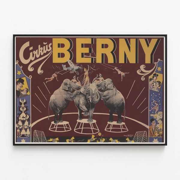 Vintage Circus Berny Poster with elephants and acrobats — framed artwork on a wall