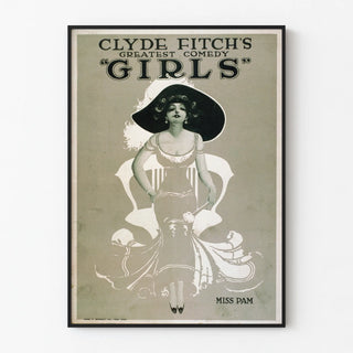 Vintage Poster Clyde Fitch's Greatest Comedy Girls - Miss Pam