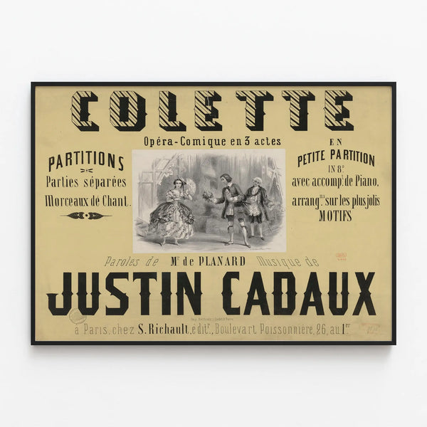 Poster of the Colette comic opera score by Justin Cadaux — framed artwork on a wall