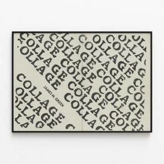 Typographic Collage Poster by James M. Green — framed artwork on a wall