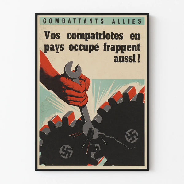 Vintage propaganda poster of Allied fighters against Nazi occupation