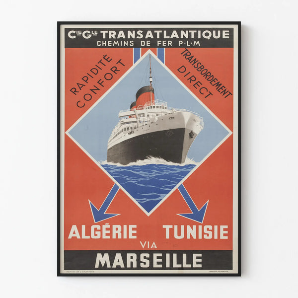 Vintage poster of the General Transatlantic Company - Algeria and Tunisia via Marseille