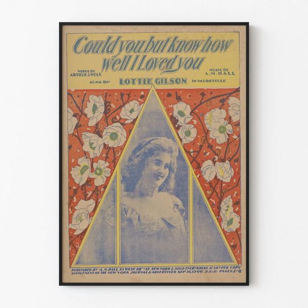 Vintage Poster Could You But Know How Well I Loved You - Classic Wall Decoration
