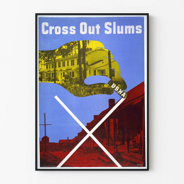Vintage Poster Cross Out Slums - Urban Wall Decoration