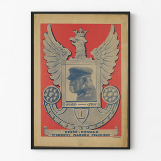 Polish patriotic poster tribute to the head of the nation (1914-1935)