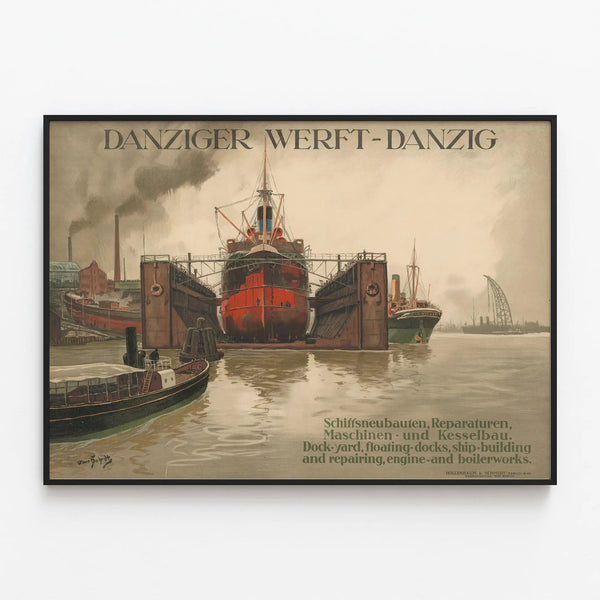 Vintage Poster of the Danziger Werft Shipyard in Danzig — framed artwork on a wall