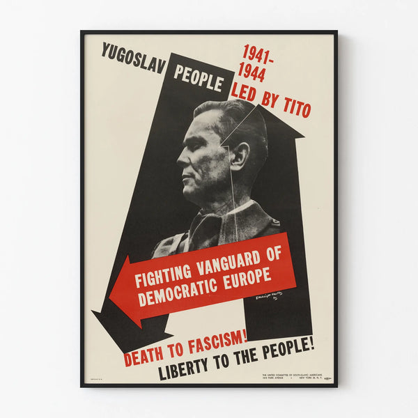 Military Poster Tito - Anti-Fascist Struggle 1941-1944