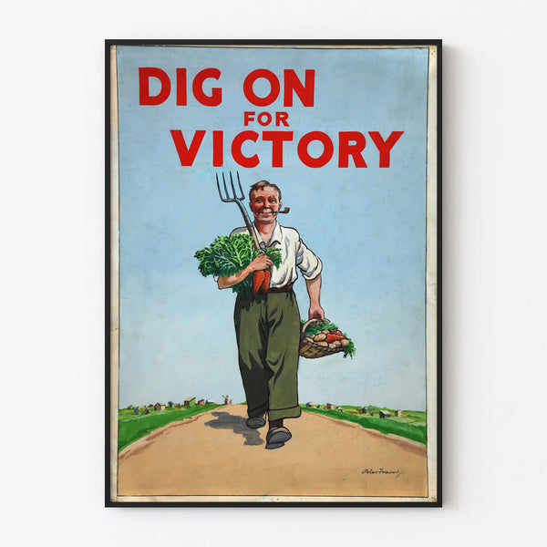 Vintage poster Dig On For Victory for wall decoration