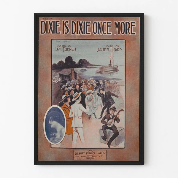 Vintage Dixie Is Dixie Once More Poster - Retro Wall Decoration