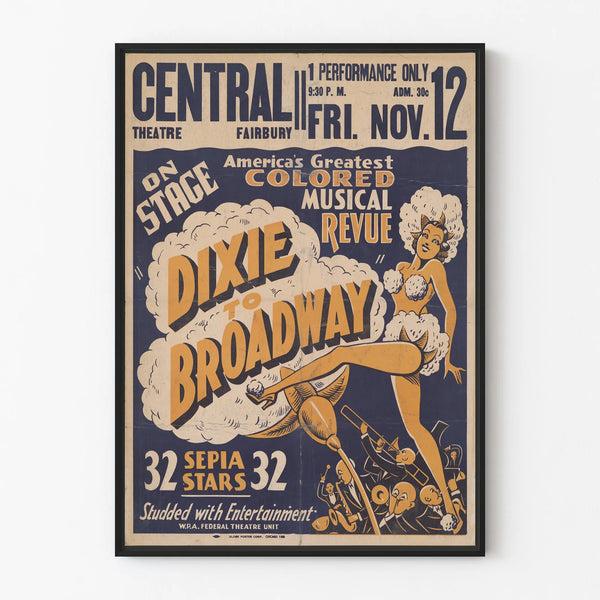 Vintage Musical Poster Dixie to Broadway