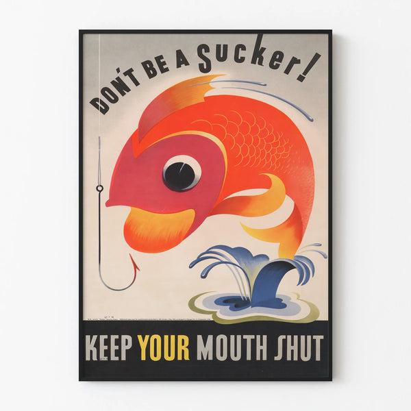 Vintage Poster « Don't Be a Sucker! » Retro Wall Decoration