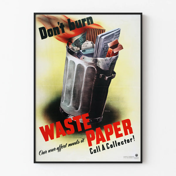 Vintage Poster Do Not Throw Away the Used Paper War