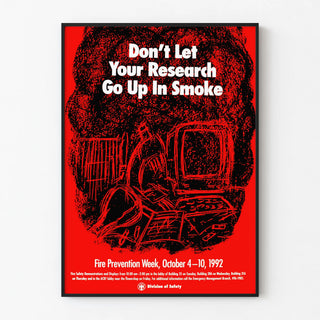 Vintage fire prevention poster 'Don't Let Your Research Go Up In Smoke'