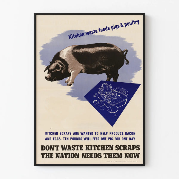 Vintage poster encouraging the valorization of kitchen waste to feed animals