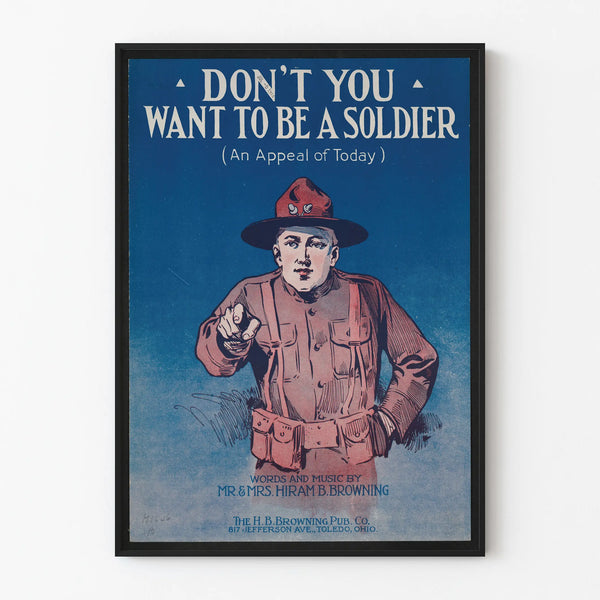 Vintage Military Poster Don't You Want to Be a Soldier - Retro Wall Decoration