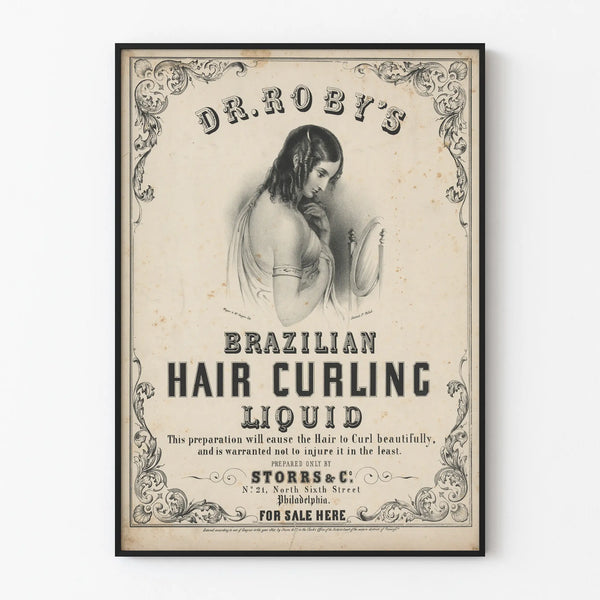 Vintage poster for Dr. Roby's Brazilian Hair Curling Liquid