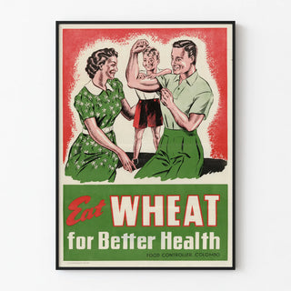 Vintage Eat Wheat Poster for Better Health