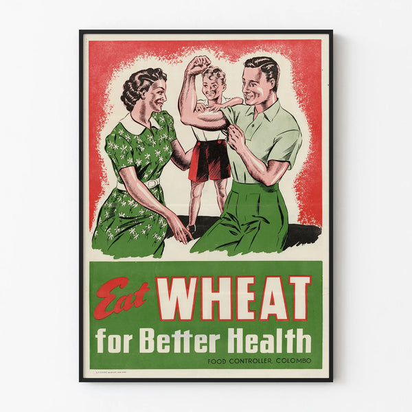 Vintage Eat Wheat Poster for Better Health