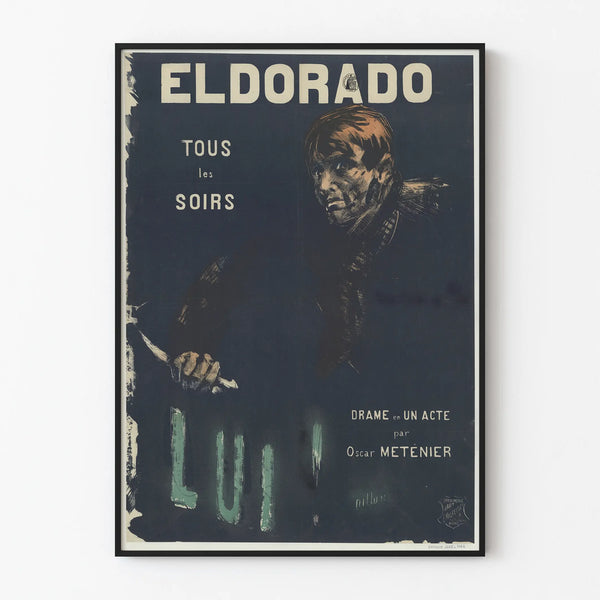 Vintage Poster Eldorado - Drama by Oscar Méténier