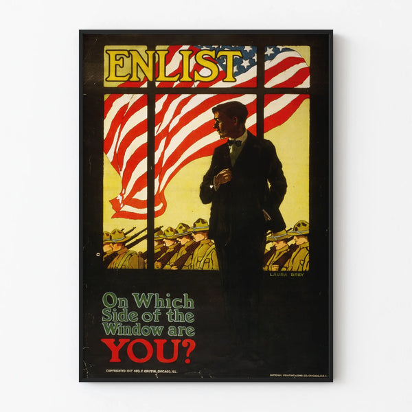 Vintage Wall Poster 'Enlist - On Which Side of the Window Are You?'