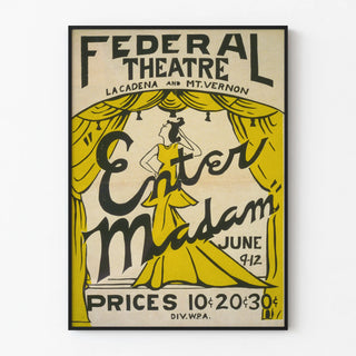 Vintage theater poster Federal Theatre Enter Madam
