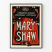 Vintage Poster of Mary Shaw, American Emotional Actress