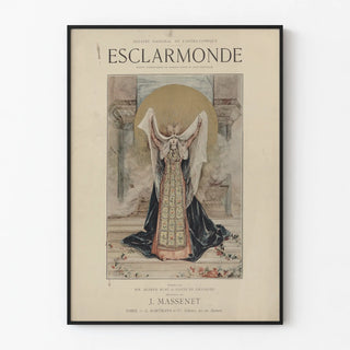Original poster Esclarmonde by J. Massenet at the National Opera House