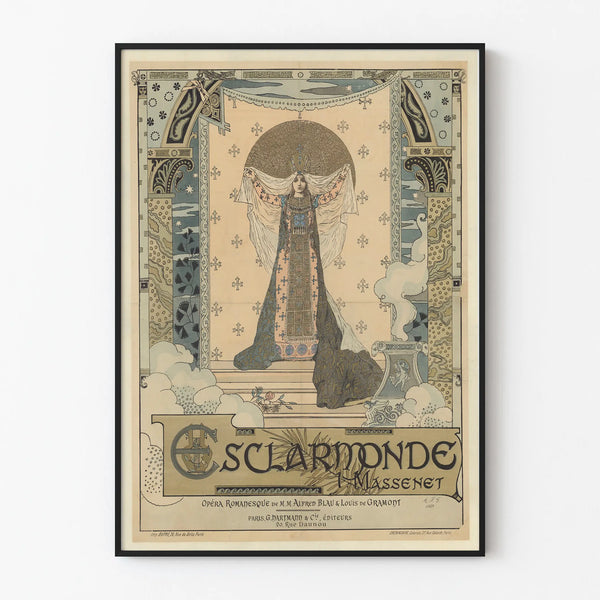 Poster Esclarmonde - Romantic Opera by J. Massenet