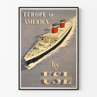 Vintage Europe to America Poster by United States Lines